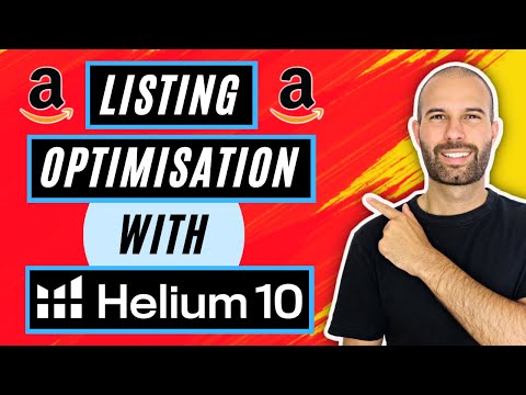 How To Optimise Your Amazon Listing Using Helium 10 | Amazon SEO