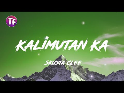 Skusta Clee - Kalimutan Ka (Lyrics/Letra)
