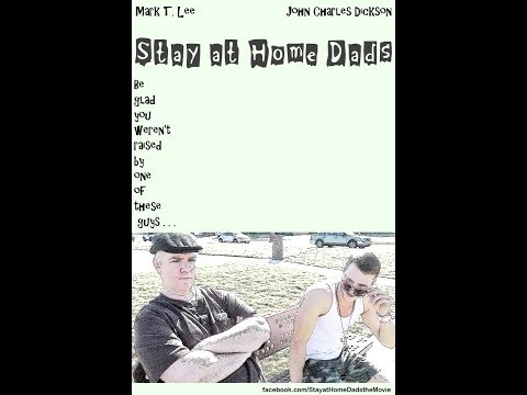 "Stay at Home Dads"  - Trailer A  ©2014