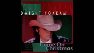 Dwight Yoakum  - Silver Bells