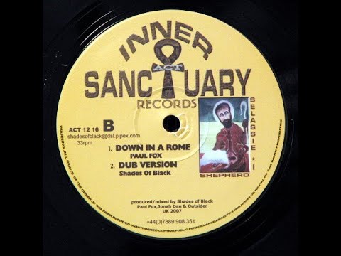 INNER SANCTUARY - ACT1216 - Paul Fox - Down In A Rome + Dub (12inch)