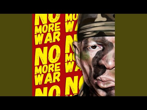 Video thumbnail for No More War