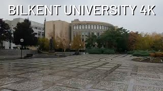 Bilkent University 4K - Walking Tour on a Rainy Day