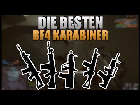 Top 5 Die Besten Karabiner - Battlefield 4
