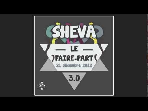 Sheva - Le Faire-Part 3.0 (Décembre 2012) w/ Lyrics