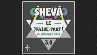Sheva - Le Faire-Part 3.0 (Décembre 2012) w/ Lyrics