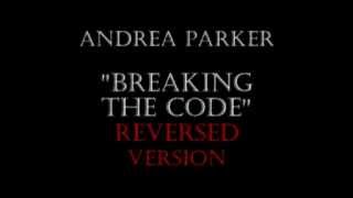 Andrea Parker - Breakingthe code REVERSED