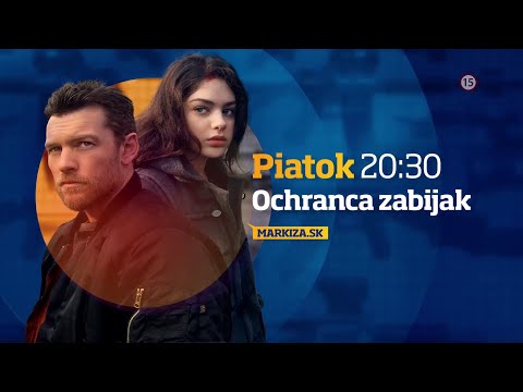 Ochranca zabijak - v piatok 1. 5. 2020 o 20:30 na TV Markíza