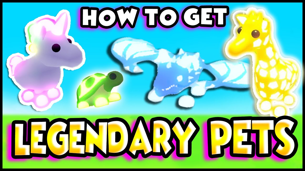 How to get legendary pets