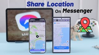Send Location on Messenger! [How to on iPhone & Android]