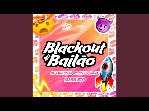 Blackout No Bailão