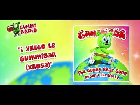 I Xhulo Le Gummibär (Xhosa) - The Gummy Bear Song Around The World [AUDIO TRACK]
