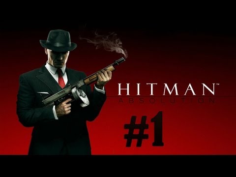 Hitman: Absolution - Walkthrough - Part 1 - A Personal Contract (PC/X360/PS3) [HD]