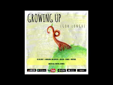 Igor Longhi - Growing up