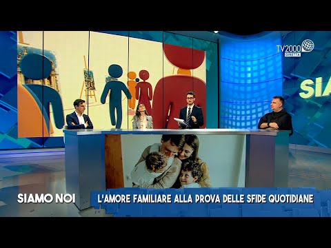 Siamo Noi, 22 giugno 2022 - Speciale X Incontro Mondiale delle Famiglie