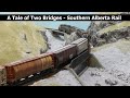 September '21 Layout Update - A Tale of Two Bridges - Southern Alberta Rail