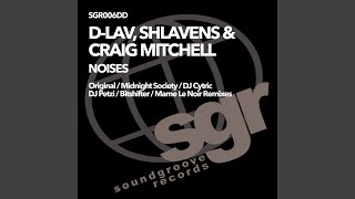 Noises (DJ Cytric Mix)