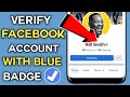 How To Verify Facebook Account With Blue Badge 2022 Facebook Blue Tick Verification