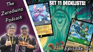 SPICY 🔥 SET 11 DECKLISTS! | The ZeroGainz Podcast Episode 17