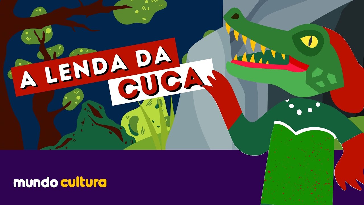 Lenda da Cuca - História para Crianças - Folclore brasileiro