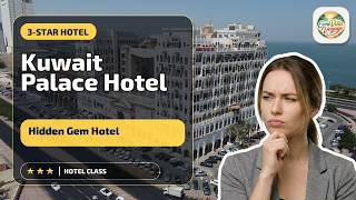 Kuwait Palace Hotel - Hidden Gem Hotel | Kuwait, Kuwait🏨