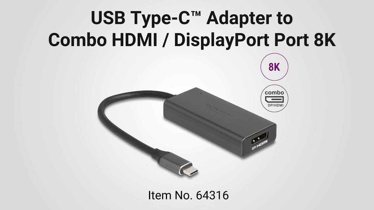 Delock Adaptateur USB type C - DisplayPort/HDMI