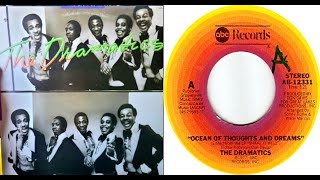 ISRAELITES:The Dramatics - Ocean Thoughts And Dreams 1977 {Extended Version}