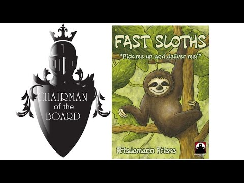 Fast Sloths Review - Chairman of the Board