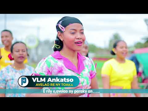 Avelao ry ny toaka-VLM ANKATSO