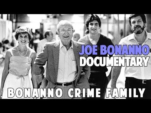 Joe Bonanno Documentary - Bonanno Crime Family Mob Boss Biography