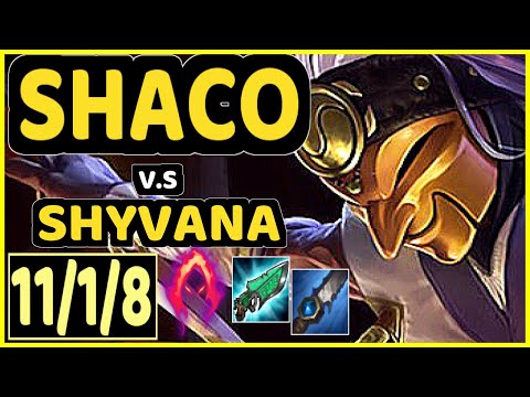 CHASESHACO (SHACO) vs SHYVANA - 11/1/8 KDA JUNGLE CHALLENGER GAMEPLAY - NA