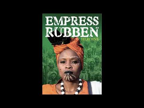 EMPRESS RUBBEN II HEROINE II SEPTEMBER 2019