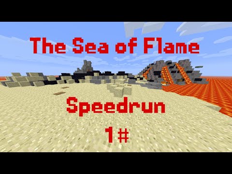 Minecraft: [CTM] Super Hostile 1a " The Sea of Flame " Speedrun 1# (3:52.949) [WR]