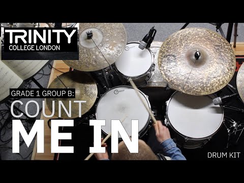 Grade 1 Group B: 'Count Me In' - Clark Tracey (Trinity College London Drum Kit 2020-2023)