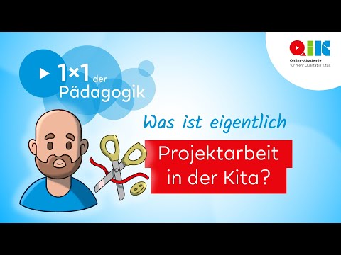 Was ist eigentlich Projektarbeit in der Kita?!