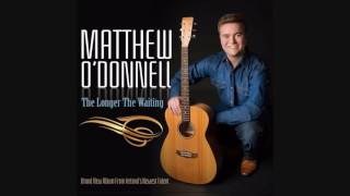 Matthew O'Donnell - Here In The Real World