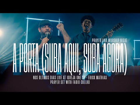 The Door - Erick Mathias part. Fábio Coelho [IN THE LAST DAYS LIVE AT ONE CHURCH SP]