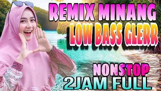 Download lagu REMIX MINANG NONSTOP 2JAM FULL VIRAL TIKTOK FYP, AUDIO JERNIH LOW BASS mp3 Download lagu REMIX MINANG NONSTOP 2JAM FULL VIRAL TIKTOK FYP, AUDIO JERNIH LOW BASS mp3