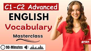C1-C2 Advanced English Vocabulary Masterclass ✨| Shadowing Practice (Listen, Repeat & Become Fluent)