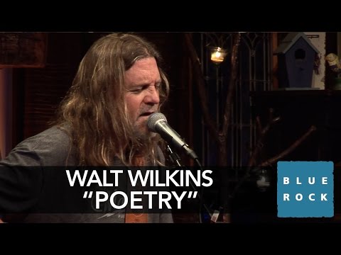 Poetry - Walt Wilkins
