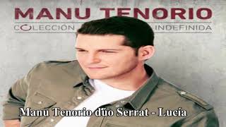 Manu Tenorio duo Joan Manuel Serrat - Lucia