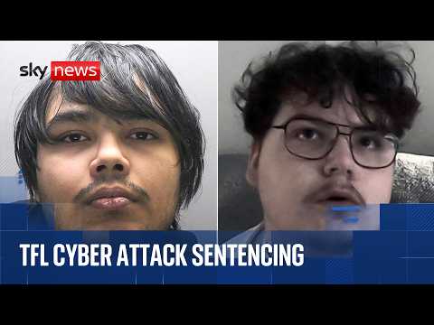 TfL hackers sentenced for 'aggressive' cyber attack | Cameras in Court