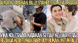 Download lagu AURA AYAH‼️VIKA KOLESNAYA KATAKAN SETIAP KELUAR TETAP BELANJA KEBUTUHAN BABY BOY BUKAN UNTUK BILLY mp3