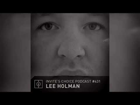 Invite's Choice Podcast 431 - Lee Holman