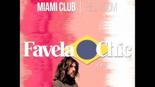 FAVELA CHIC 3  - DJ ALPHA COMPILATION 2K17