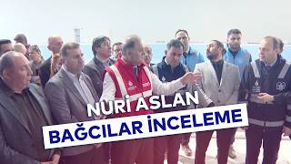 NURİ ASLAN BAĞCILAR İNCELEME
