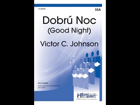 Dobrú Noc (SSA) - Victor C. Johnson