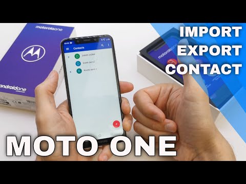 How to Move / Manage Contacts in MOTOROLA ONE - Import / Export Contacts