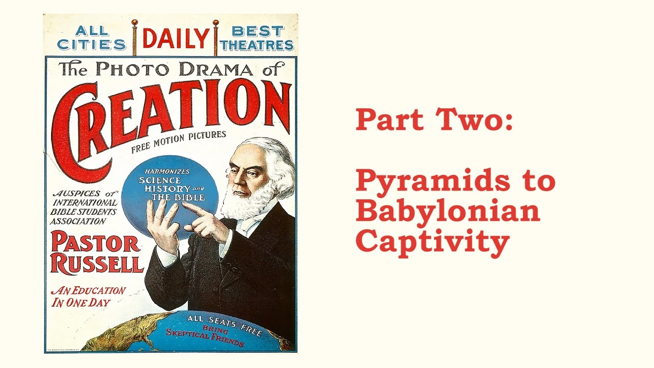 The Photo-Drama of Creation (1914) - Remastered in HD - Part 2 (of 4)