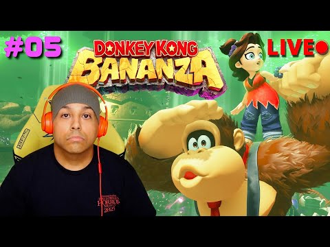 WE FINALLY BACK WITH DONKEY B.A.!! [DONKEY KONG: BANANAZA] [#05]